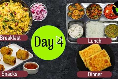 One-Day Meal Plan | Breakfast Lunch And Dinner Plan | Healthy Indian Meal Plan Day - 4| Easy Recipes