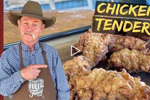 Fried Chicken Tenders | How to Make the Most Tender Chicken