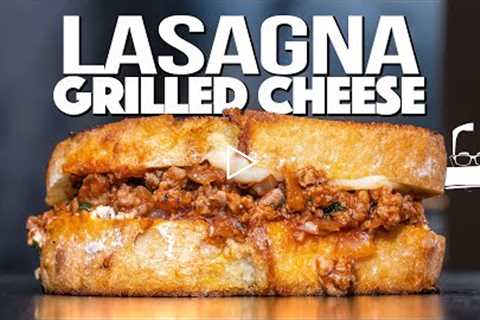 THE LASAGNA GRILLED CHEESE...WOW! | SAM THE COOKING GUY