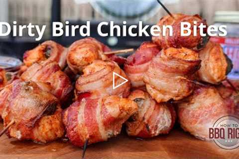 Dirty Bird Chicken Bites
