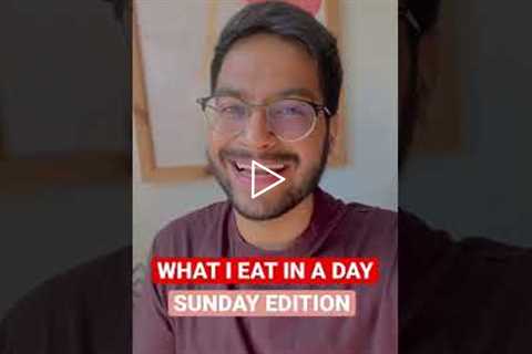 WHAT I EAT IN A DAY | WEEKEND EDITION| SUNDAY BINGE😂 —#shorts