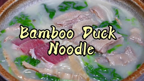 taste and cook the famous Chinese food: Bamoo Duck Noodle