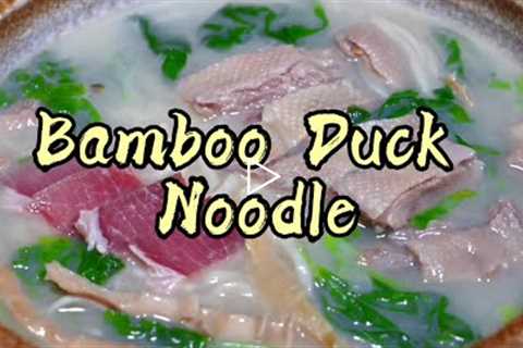 taste and cook the famous Chinese food: Bamoo Duck Noodle