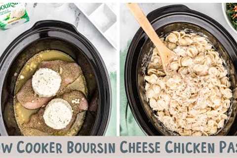 🧀Slow Cooker Boursin Cheese Chicken Pasta🍝 {most decadent pasta ever!}