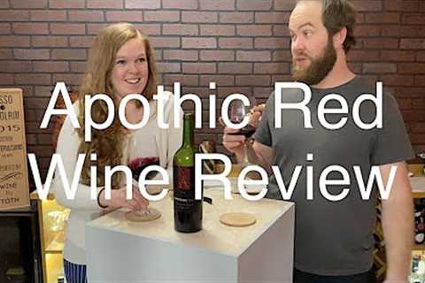 Tasting Wine reviews Apothic Red