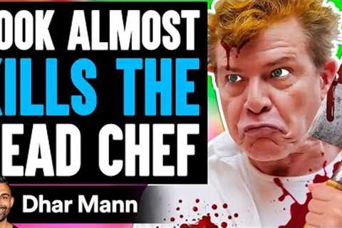 FAMOUS CHEF Catches COOK CHEATING On Show, What Happens Is Shocking | Dhar Mann