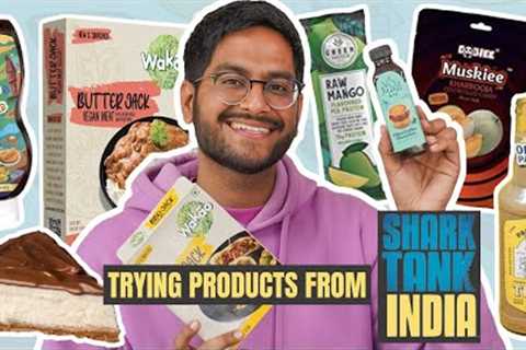 TESTING SHARK TANK FOOD PRODUCTS PART 2 😱😱 HONEST REACTIONS!! TESTED BY SHIVESH