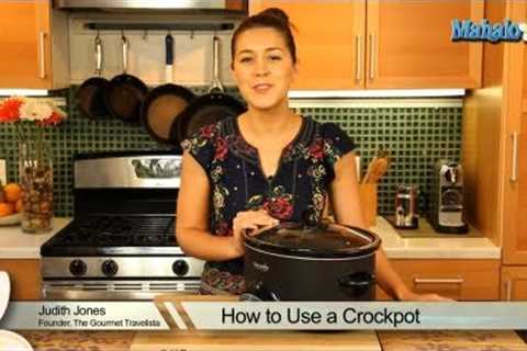 How to Use a Crockpot