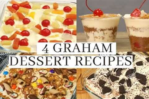 4 GRAHAM DESSERT RECIPES ( NO BAKE Easy Desserts )