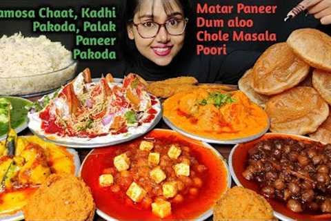 Eating Poori, Chole Masala, Kadhi Pakoda, Samosa Chaat, Paneer | Big Bites | Mukbang | Asmr Eating