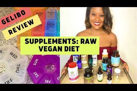 Supplements I Take on a Raw Vegan Diet | Gelibo Pill Organizer Unboxing + Review ♡