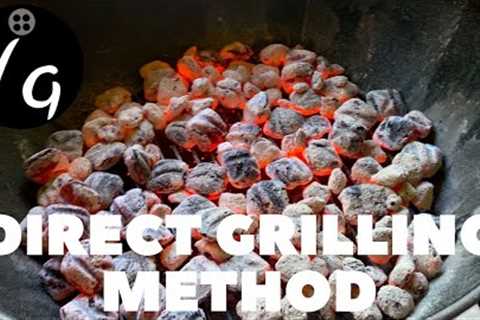 Direct Grilling Method - Charcoal Grilling for Beginners Part 4 - Pork Chops