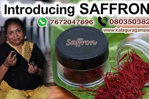 Pure Kashmiri saffron/ Introducing original saffron in kalaguragampa/How to identify pure saffron