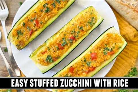 Stuffed Zucchini with Rice | IRRESISTIBLY Delicious & Easy to Make