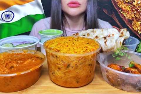 INDIAN FOOD | CHICKEN BIRYANI, CHICKEN TIKKA MASALA | MUKBANG ASMR | EATING SOUNDS