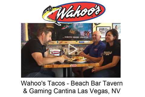 Wahoo's Tacos   Beach Bar Tavern & Gaming Cantina Las Vegas, NV