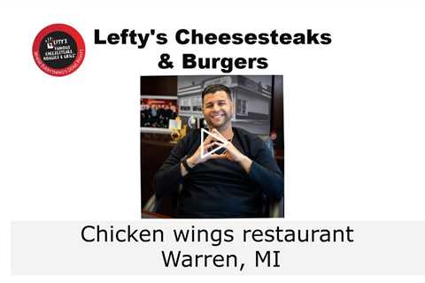 Chicken wings restaurant Warren, MI - Lefty's Cheesesteaks, Burgers, & Wings