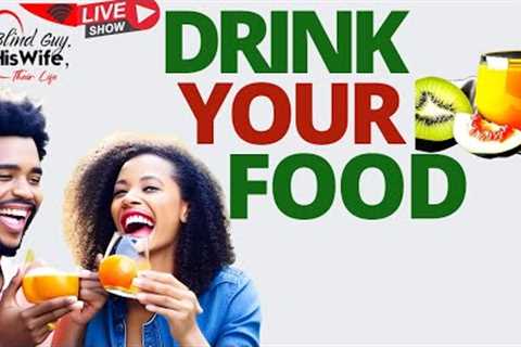 Foods We Can Drink: Delicious & Nutritious Creations | LIVE Cooking Episode