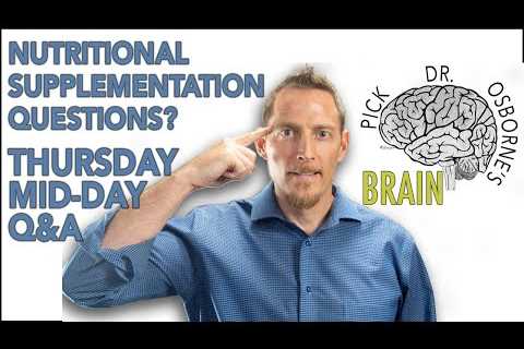 Your nutritional supplementation questions answered! - PDOB Thursday Q&A