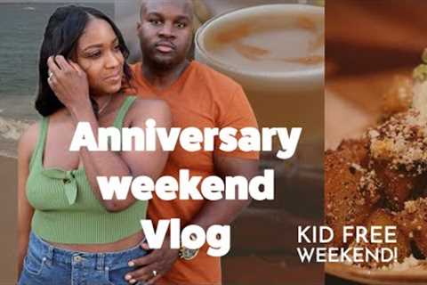 WEEKEND VLOG: Anniversary, Date Night, and Quality Time