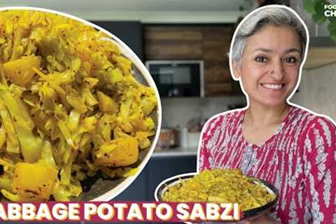 EASIEST CABBAGE POTATO SABZI | Healthy vegan recipe ready in minutes | Food with Chetna