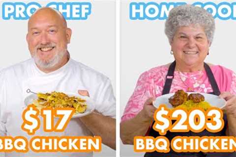 $203 vs $17 BBQ Chicken: Pro Chef & Home Cook Swap Ingredients | Epicurious