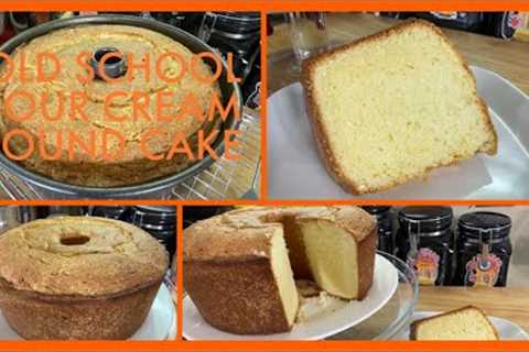 HOW GOOD IS WHITE LILY FLOUR FOR CAKES?/OLD SCHOOL SOUR CREAM POUND CAKE/FRI NIGHT CAKE OF THE WEEK