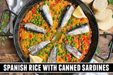 Got Canned Sardines? Make this DELICIOUS Rice from Spain