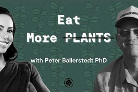 Plant Based Diets Won''t Help | Peter Ballerstedt PhD