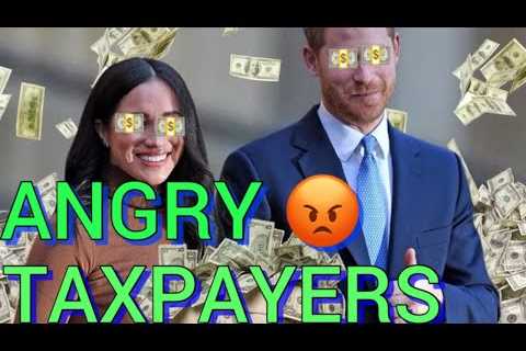 Taxpayers ARE FED UP with Harry & Meghan