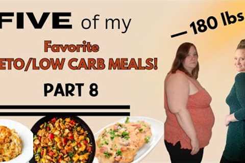 Keto and Low Carb Meals and Recipes for Weight Loss | 5 favorite Keto Meals Part 8 | Low Carb Ideas