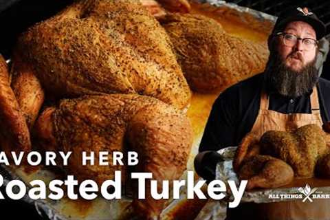 Savory Herb Roasted Turkey - A Thanksgiving Favorite!