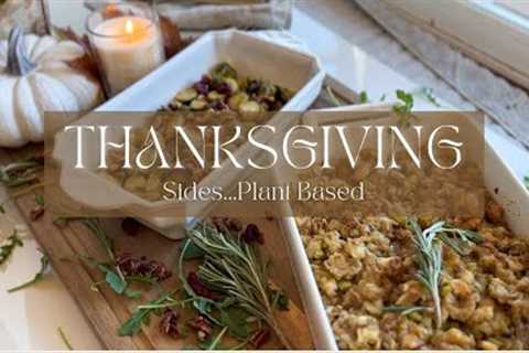 Easy Thanksgiving Sides / Plant Based / Oil Free