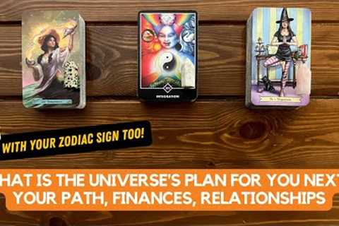 What is the Universe''s Plan For You Next? (Your Path, Finances, Relationships)✨🪐👉✨ |Timeless..