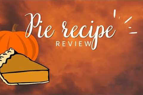 Recipe reviews of sweet potato and pumpkin pies I made for thanksgiving