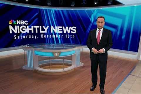 Nightly News Full Broadcast (December 16)