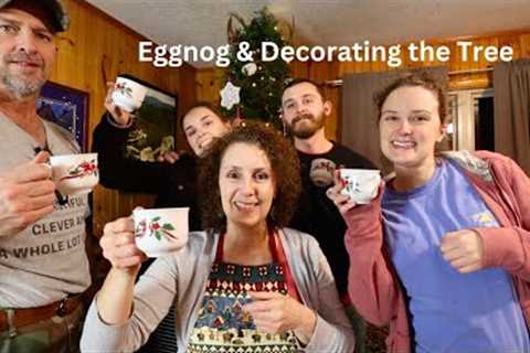 Come Decorate the Tree With Us & Enjoy Some Homemade Eggnog 🎄