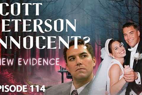 New Evidence for Scott Peterson? Could He Be Innocent?  | LA Innocence Project