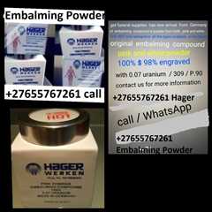 ♩♪♫+27655767261 ♫♪♩ HAGER WERKEN EMBALMING COMPOUND POWDER FOR SALE IN in ANGOLA, Johannesburg,..