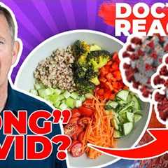 A PLANT BASED DIET FOR LONG COVID? - Doctor Reacts